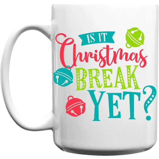Is It Christmas Break Yet Left