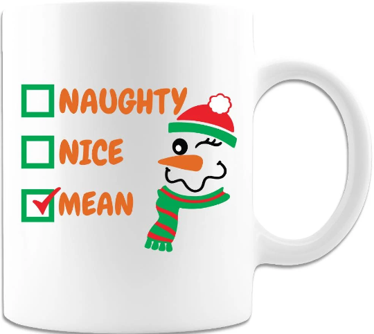 Naughty Nice Mean Right